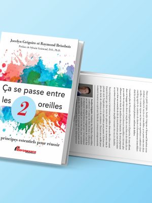 Livre : Ça se passe entre les 2 oreilles